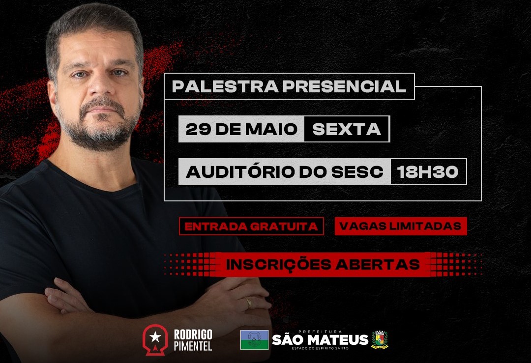 Rodrigo Pimentel fará palestra sobre segurança em São Mateus